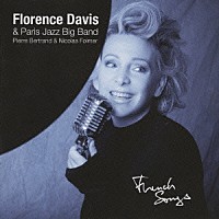 フロランス・ダヴィ＆パリ・ジャズ・ビックバンド「 フレンチ・ソングス」
