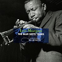 リー・モーガン「 ベスト・オブ・リー・モーガン　ブルーノート・イヤーズ」