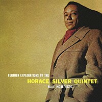 ホレス・シルヴァー「 ファーザー・エクスプロレイションズ」