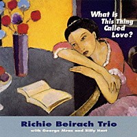 リッチー・バイラーク・トリオ「 恋とは何でしょう」
