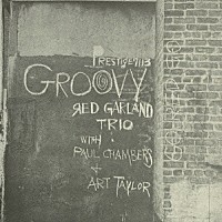 レッド・ガーランド「 グルーヴィー」