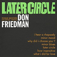 ドン・フリードマン「 レイター・サークル」