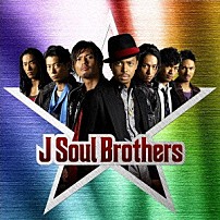 Ｊ　Ｓｏｕｌ　Ｂｒｏｔｈｅｒｓ 「Ｊ　Ｓｏｕｌ　Ｂｒｏｔｈｅｒｓ」