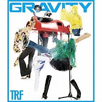 ＴＲＦ 「ＧＲＡＶＩＴＹ」