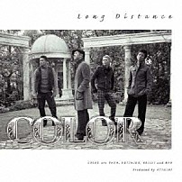 ＣＯＬＯＲ 「Ｌｏｎｇ　Ｄｉｓｔａｎｃｅ」