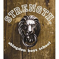 ａｂｉｎｇｄｏｎ　ｂｏｙｓ　ｓｃｈｏｏｌ 「ＳＴＲＥＮＧＴＨ．」
