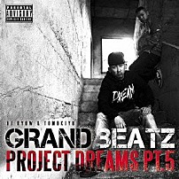 ＧＲＡＮＤ　ＢＥＡＴＺ 「ＰＲＯＪＥＣＴ　ＤＲＥＡＭＳ　ＰＴ．５」