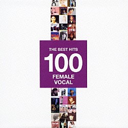 （オムニバス） ナナ・ムスクーリ ヘイリー シセル ザンフィル ダイアナ・ロス シャニース ジェイミー・オニール「ベスト・ヒット１００　女性ヴォーカル」