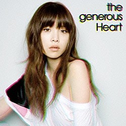 ｔｈｅ　ｇｅｎｅｒｏｕｓ「Ｈｅａｒｔ」