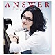 アンジェラ・アキ「ＡＮＳＷＥＲ」