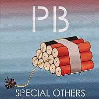 スペシャルアザース「 ＰＢ」