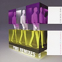 （オムニバス）「 ＹＭＯ－ＲＥＭＩＸＥＳ　ＴＥＣＨＮＯＰＯＬＩＳ　９９－００　ＣＯＭＰＬＥＴＥ　ＥＤＩＴＩＯＮ」