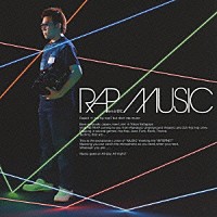 らっぷびと「 ＲＡＰ　ＭＵＳＩＣ」