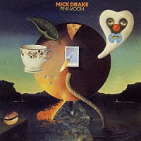 ニック・ドレイク「 ピンク・ムーン」