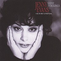 ジェニー・エヴァンス「 シャイニー・ストッキングス」
