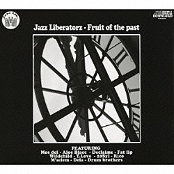 ジャズ・リベレーターズ「フルーツ・オブ・ザ・パスト」