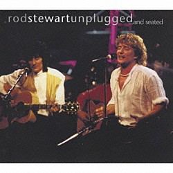 ロッド・スチュワート「アンプラグド　コレクターズ・エディション」