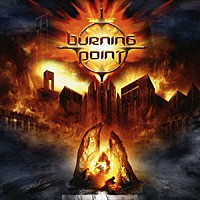 バーニング・ポイント「 エンパイア」