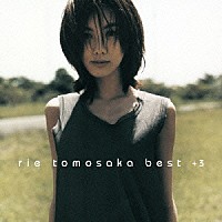 ともさかりえ「 ｒｉｅ　ｔｏｍｏｓａｋａ　ｂｅｓｔ　＋３」