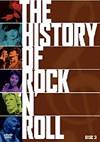 （ドキュメンタリー）「 ヒストリー・オブ・ロックンロール　Ｖｏｌ．３」