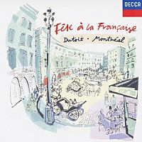 シャルル・デュトワ モントリオール交響楽団「 魔法使いの弟子～デュトワ／フレンチ・コンサート　楽しい行進曲／狂詩曲≪スペイン≫（以上シャブリエ）／ジムノペディ（サティ）」