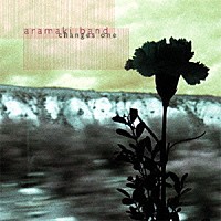 ＡＲＡＭＡＫＩ　ＢＡＮＤ「 ＡＲＡＭＡＫＩ　ＢＡＮＤ　ＣＨＡＮＧＥＳ　ＯＮＥ」