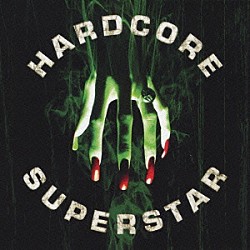 ハードコア・スーパースター「ベッグ・フォー・イット」