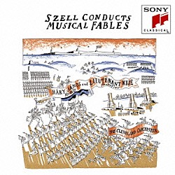 ジョージ・セル クリーヴランド管弦楽団「コダーイ：組曲「ハーリ・ヤーノシュ」　プロコフィエフ：組曲「キージェ中尉」ほか」