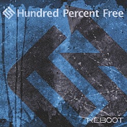 Ｈｕｎｄｒｅｄ　Ｐｅｒｃｅｎｔ　Ｆｒｅｅ「ＲＥＢＯＯＴ」