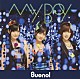Ｂｕｏｎｏ！「シングルＶ「ＭＹ　ＢＯＹ」」