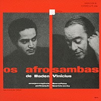 バーデン・パウエル＆ヴィニシウス・ヂ・モライス「 アフロ・サンバ」