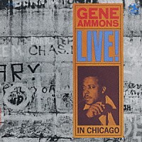 ジーン・アモンズ「 ライヴ・イン・シカゴ　＋２」