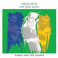 ナージャ＆アサド兄弟「 ラテンの魂」