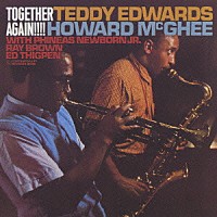 テディ・エドワーズ＆ハワード・マギー「 トゥゲザー・アゲイン！」