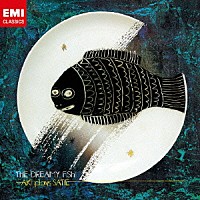 高橋アキ「 夢見る魚／高橋アキ・プレイズ・サティ」