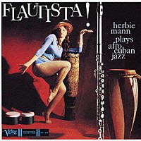 ハービー・マン「 フラウティスタ　＋２」