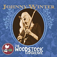 ジョニー・ウィンター「 ウッドストック・エディション」