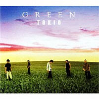 ＴＯＫＩＯ「 ＧＲＥＥＮ」