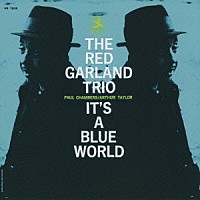 レッド・ガーランド「 イッツ・ア・ブルー・ワールド」