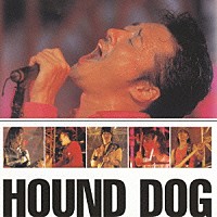 ＨＯＵＮＤ　ＤＯＧ「 プレミアム・ベスト　ハウンド　ドッグ」