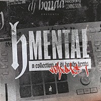 ｄｊ　ｈｏｎｄａ「 ｈ　ＭＥＮＴＡＬ」