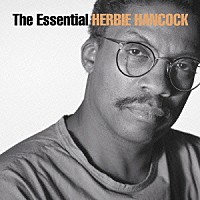 ハービー・ハンコック「 エッセンシャル・ハービー・ハンコック」