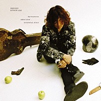 浅井健一 「ＦＲＩＥＮＤＬＹ」