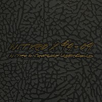 ＮＩＴＲＯ　ＭＩＣＲＯＰＨＯＮＥ　ＵＮＤＥＲＧＲＯＵＮＤ「 ＮＩＴＲＯ　Ｘ　９９－０９」