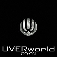 ＵＶＥＲｗｏｒｌｄ 「ＧＯ－ＯＮ」