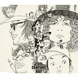 Ｔ．レックス「２０センチュリー・ボーイ」