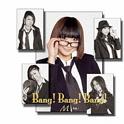Ｍ「Ｂａｎｇ！Ｂａｎｇ！Ｂａｎｇ！」
