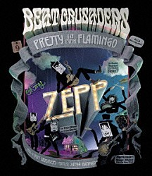 ＢＥＡＴ　ＣＲＵＳＡＤＥＲＳ「Ｏｈ　ｍｙ　ＺＥＰＰ　ＰＲＥＴＴＹ　ＩＮ　ＰＩＮＫ　ＦＬＡＭＩＮＧＯ」