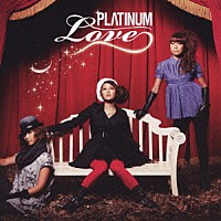 ＰＬΛＴＩＮＵＭ「 ラブ／ビューティー・ハート」