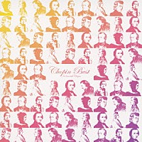 （クラシック）「 決定盤！　ベスト　オブ　ショパン　ショパンを聴くならこの１枚！」